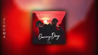 Jinoma, S E R W A K  - Sunny Day (Official Audio) 2024
