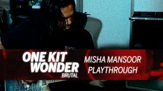 Misha Mansoor Playthrough 2 | One Kit Wonder: Brutal