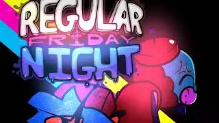 Regular Friday Night- FULLWEEK