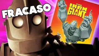 LA GRANDIOSA PELÍCULA QUE FUE UN FRACASO: EL GIGANTE DE HIERRO