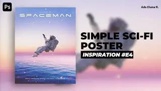 Photoshop Tutorial: Simple Sci-fi Poster Inspiration #4 | Ade Diana R.