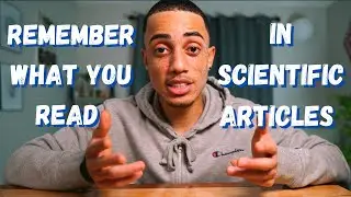 How To Remember What You Read In Scientific Articles As A Medical Student