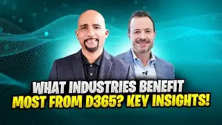 What Industries Benefit Most from D365? Key Insights!