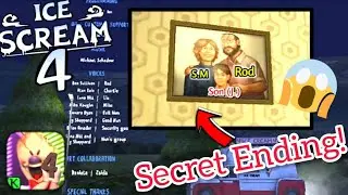 Ice Scream 4 Secret Ending!!!(Fanmade) | Ice Scream 4 Fanmade Secret Ending | Ice Scream 4