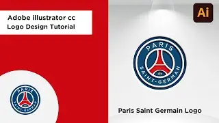 HOW TO  DESIGNED PSG Logo Adobe Illustrator Football Club`s Logo Design Process From Start To Finish