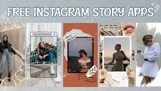 5 FREE Apps For Aesthetic Instagram Stories