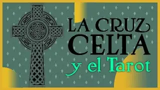 La cruz celta en el TAROT 🃏