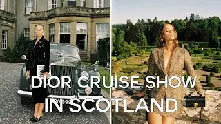 DIOR CRUISE SHOW AT THE GLENEAGLES HOTEL🏴󠁧󠁢󠁳󠁣󠁴󠁿 | SARAH LYSANDER