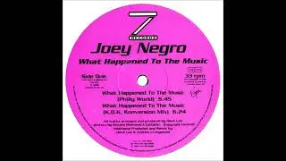 Joey Negro - What Happened To The Music (Philly World)