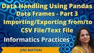 Data Frame in Pandas - Part 3