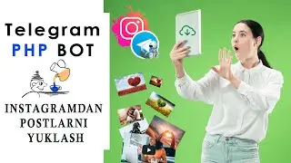 Instagramdan file yuklash api, telegram bot yaratish. instagram download api using python.