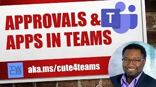 Approvals and Apps in Microsoft Teams