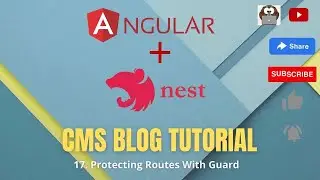 17. Protecting Routes With Guard