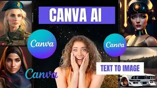 Canva AI Text to Image Generator FREE Amazing Images!