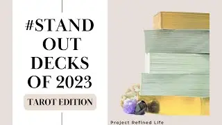 #StandoutDecks2023 - Tarot Edition