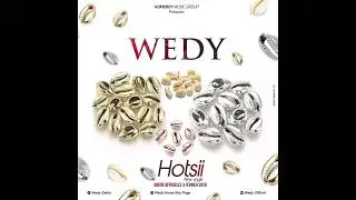 Wedy Hotsi (Audio Officiel)