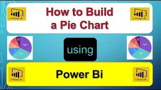 How to build a Pie Chart using Power BI