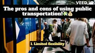 The pros and cons of using public transportation !