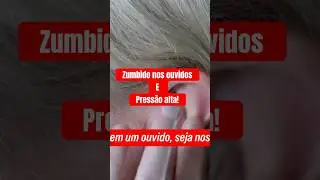 ZUMBIDO é PRESSÃO ALTA? #zumbidonoouvido #pressãoalta #hipertensão