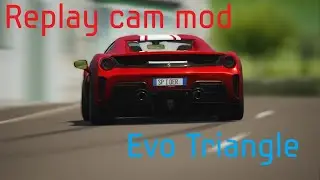 Replay cam mod for Evo Triangle track (anticlockwise)_Assetto Corsa