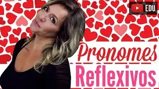 Reflexive Pronouns: Reflexive Pronouns in English