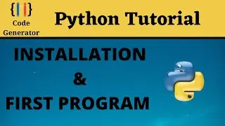 How To Install Python On Windows 10 64 bit 2020 | First Program In Python | Python Tutorial | #2