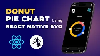 React Native Donut Chart with React Native SVG