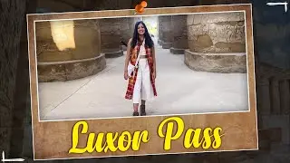 Luxor Pass | MonkeyInc #AnkitaKumar