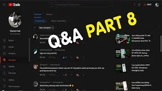 Q&A Video Part 8 - Mat Techcomp Bacakan Komentar #qnavideo