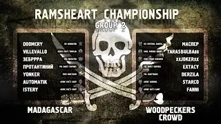 Ramsheart Championship Day03 - Madagascar vs. Woodpeckers Crowd #2