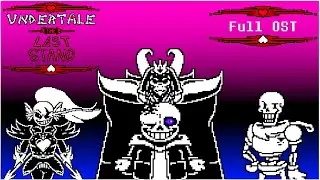 Undertale: The Last Stand (Full OST) (Original Video)