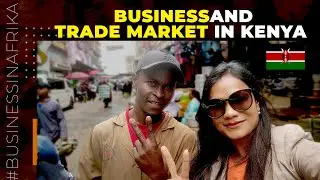 𝐔𝐧𝐥𝐨𝐜𝐤𝐢𝐧𝐠 𝐄𝐧𝐝𝐥𝐞𝐬𝐬 𝐁𝐮𝐬𝐢𝐧𝐞𝐬𝐬 𝐎𝐩𝐩𝐨𝐫𝐭𝐮𝐧𝐢𝐭𝐢𝐞𝐬: 𝐎𝐮𝐫 𝐒𝐮𝐜𝐜𝐞𝐬𝐬 𝐒𝐭𝐨𝐫𝐲 𝐢𝐧 𝐭𝐡𝐞 𝐊𝐞𝐧𝐲𝐚𝐧 𝐓𝐫𝐚𝐝𝐞 𝐌𝐚𝐫𝐤𝐞𝐭