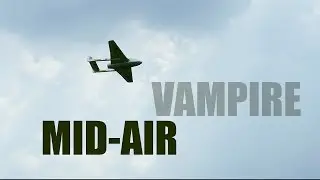 Vampire Mid-Air CRASH