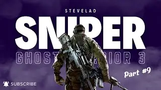 Sniper Ghost Warrior 3 Walkthrough Gameplay Part #9