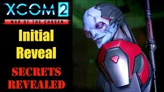 XCOM 2 War of the Chosen DLC Announcement: What We Know So Far