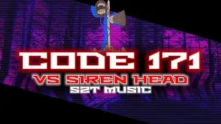 Code171 | VS Siren Head OST | SHARK2TONE MUSIC