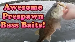 Three FAVORITE Prespawn Largemouth Bass Baits; When, Where, & How to use ‘Em (1080 HP)