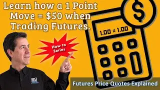 Futures Price Quotes Finally Explained