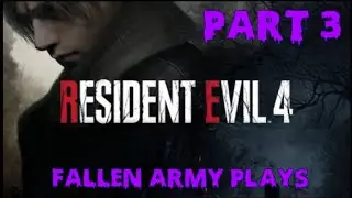 Resident Evil 4 Remake - (Part 3) / House Of Horrors with Luis