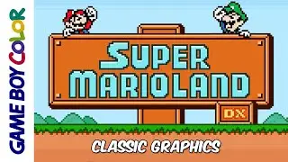 [Longplay] GBC - Super Mario Land DX [Hack] [100%, Classic Graphics] (4K, 60FPS)