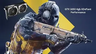 XDefiant GTX 1650 4gb Performance