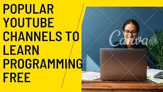 Best YouTube Channels To Learn Programming | Popular YouTube Channels To Learn Coding