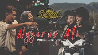 NGGERUS ATI - SYALUT (OFFICIAL MUSIC VIDEO CLIP)