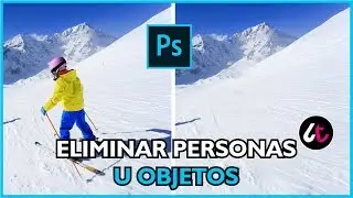 Cómo BORRAR OBJETOS o PERSONAS de FOTOS fácilmente en PHOTOSHOP