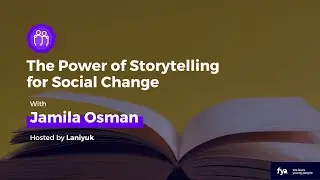 The Power of Storytelling for Social Change