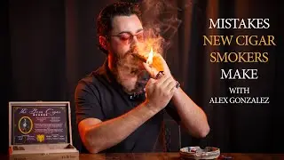 Mistakes New Cigar Smokers Tend To Make