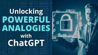 Unlocking Powerful Analogies with ChatGPT