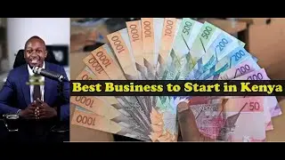 5 Businesses you can start in Kenya with 20k and make 4000per day.