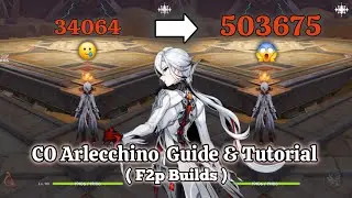 C0 Arlecchino F2P Build Guide — Become a Pro (Best Weapons, Artifacts, Teams)! 🔥