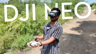 DJI Neo as FPV Drone | குட்டி Avata 2 மாறி இருக்கு !